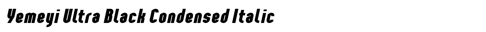 Yemeyi Ultra Black Condensed Italic image